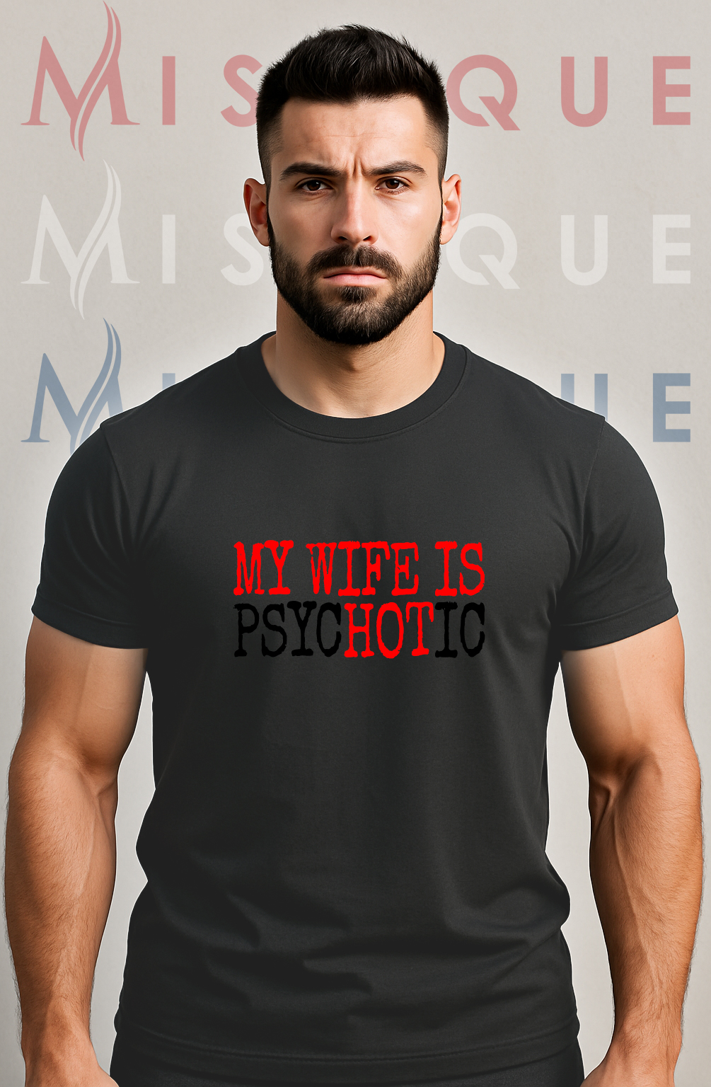 Muška crna majica s natpisom My Wife is Psychotic u crveno-crnoj boji – smiješna majica za muževe