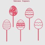uskrsni topperi za kolačiće u obliku uskrsnih jaja